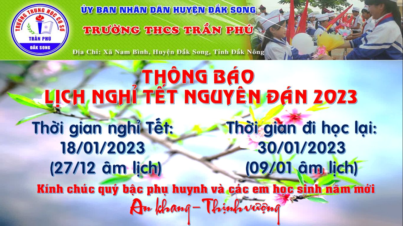 🎉🎉🎉 THÔNG BÁO THỜI GIAN NGHỈ TẾT NGUYÊN ĐÁN QUÝ MÃO 2023  ✍🏻 HỌC LỄ NGHĨA ĐỂ THÀNH NHÂN – HỌC TRI THỨC ĐỂ THÀNH TÀI 🎯